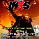 Event poster for “The Best of INXS” live show at Beverley Platform Theatre on Saturday, October 24, with gates opening at 6:30 PM.